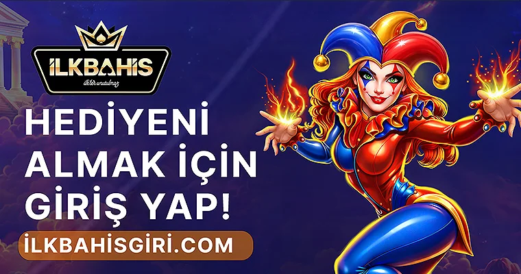 İlkBahis Hediyeni Almak İçin Giriş Yap Banner